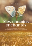 Aline Corbeaux - Rencontres sauvages - Chroniques naturalistes.