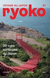  Nippon100 - Ryoko N° 1, juin 2023 : 39 vues curieuses du Japon.