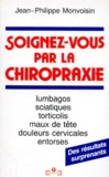 Jean-Philippe Monvoisin - Soignez-vous par la chiropraxie.
