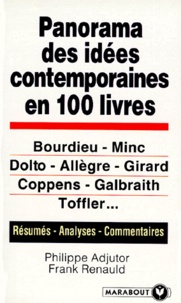 Frank Renauld et Philippe Adjutor - Panorama Des Idees Contemporaines En 100 Livres.