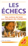 Frits Van Seters - Les Echecs.