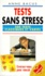 Anne Bacus - Tests Sans Stress.