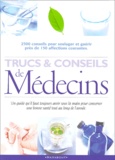  Collectif - Trucs Et Conseils De Medecins.