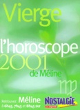  Méline - Vierge. L'Horoscope 2001.