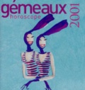  Méline - Gemeaux. Horoscope 2001.