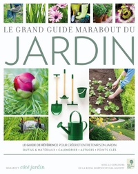 Louise Abbott et Lynn Bresler - Le grand guide Marabout du jardin - Jardinez avec la lune en 2007.