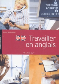 Amita Mukerjee - Travailler en anglais.