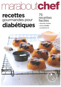  Marabout - Recettes gourmandes pour diabétiques.