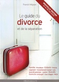 Franck Méjean - Le Guide du divorce et de la séparation.