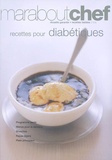 Elisabeth Boyer et Sabine Boulongne - Recettes pour diabétiques.