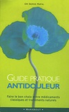 Serge Rafal - Guide Pratique antidouleur.