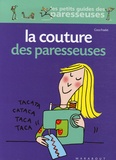Coco Fradet - La Couture des paresseuses.