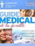 Miriam Stoppard - Guide médical de la famille.