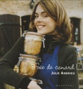 Julie Andrieu - Foie de canard !.
