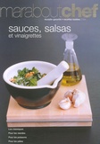 Gilles Mourier et Elisabeth Boyer - Sauces, salsas et vinaigrettes.