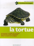Hartmut Wilke - La tortue - Bien la soigner, Bien la nourrir.