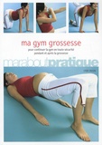 Lydie Raisin - Ma gym grossesse.