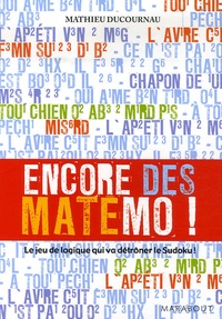 Mathieu Ducournau - Encore des Matémo !.