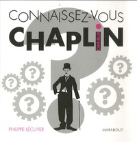 Philippe Lécuyer - Connaissez-vous Charlie Chaplin ?.