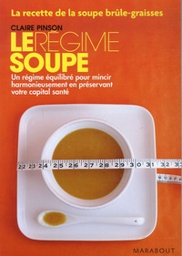Claire Pinson - Le régime soupe.