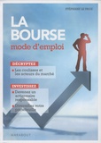 Stéphane Le page - La bourse - Mode d'emploi.