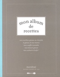 Amélie Vuillon - Mon album de recettes.