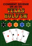 Jean Maurice Cohen - Comment devenir un as du Texas Hold'em.