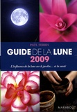 Paul Ferris - Guide de la lune - L'influence de la lune sur le jardin... et la santé.