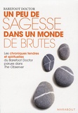  Barefoot Doctor - Un peu de sagesse dans un monde de brutes.