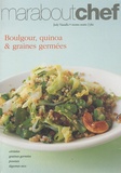 Jody Vassallo - Boulgour, quinoa et graines germées.