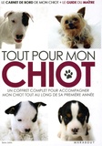 Sara John - Tout pour mon chiot - Coffret en 2 volumes, Le carnet de bord de mon chiot ; Le guide du maître.