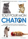 Claire Arrowsmith - Tout pour mon chaton - Coffret en 2 volumes, Le carnet de bord de mon chaton ; Le guide du maître.