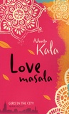 Advaita Kala - Love masala.