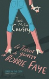 Toni McGee Causey - Le Trésor de guerre de Bobbie Faye.