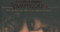 Stéphanie Bouvet - La boîte à énigmes vampiriques.