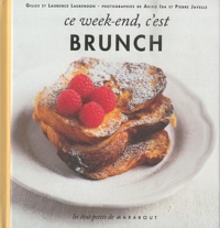 Gilles Laurendon et Laurence Laurendon - Ce week-end, c'est brunch.