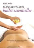 Elske Miles - Massage aux huiles essentielles.