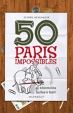 Pierre Berloquin - 50 paris impossibles et néanmoins faciles à tenir.