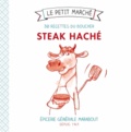 Frédérique Chartrand - Steak haché - 30 recettes du boucher.