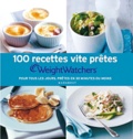  Weight Watchers - 100 recettes vite prêtes Weight Watchers - Pour tous les jours, prêtes en 30 minutes ou moins.