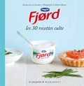 Lene Knudsen - Fjord - Les 30 recettes culte.