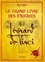 Richard Wolfrik Galland - Le grand livre des énigmes - Léonard de Vinci.