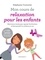 Stéphane Couturier - Mon cours de relaxation pour les enfants. 1 CD audio