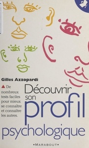 Gilles Azzopardi - Découvrir son profil psychologique.