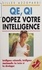 Gilles Azzopardi - QE, QI, dopez votre intelligence.