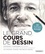  Dorling Kindersley - Le grand cours de dessin.