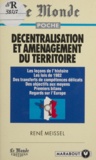 René Meissel - Décentralisation et aménagement du territoire.