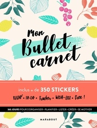  Marabout - Mon bullet carnet - Avec plus de 350 stickers.