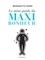 Bernadette Fisers - Le mini guide du maxi bonheur.