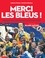 Ludovic Pinton et David Lortholary - Merci les Bleus ! - L'épopée des champions du monde 2018.